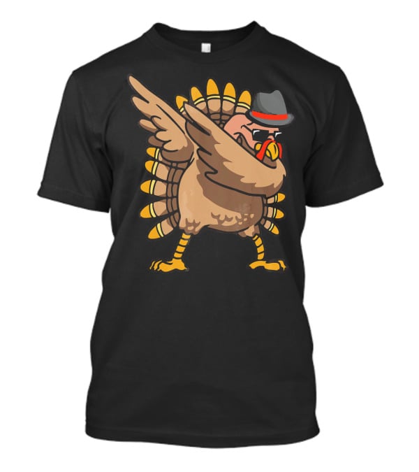 Dabbing Turkey With Hat Funny Thanksgiving Day T-Shirt