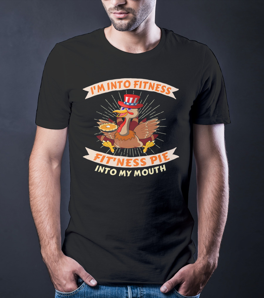 I'm Into Fitness Pie Into My Mouth Thanksgiving USA Flag Turkey T-Shirt