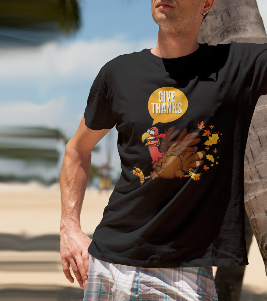 Give Thanks Thanksgiving Turkey Leaves T-Shirt