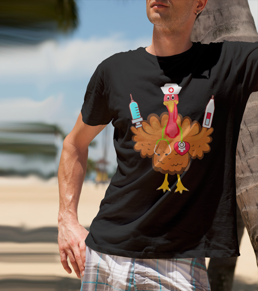 Nurse Turkey Stethoscope Syringe Nurse Hat Medical Humor T-Shirt