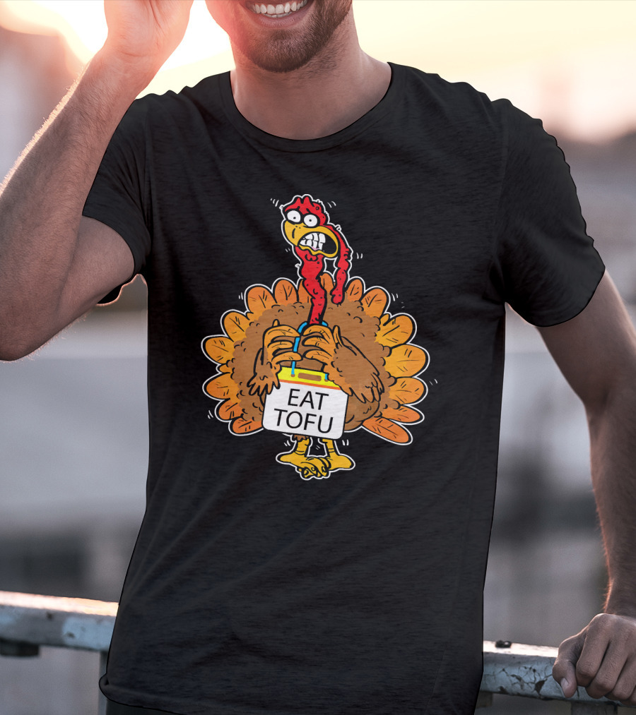 Save A Turkey Eat Tofu Funny Cartoon Turkey Holding Sign T-Shirt