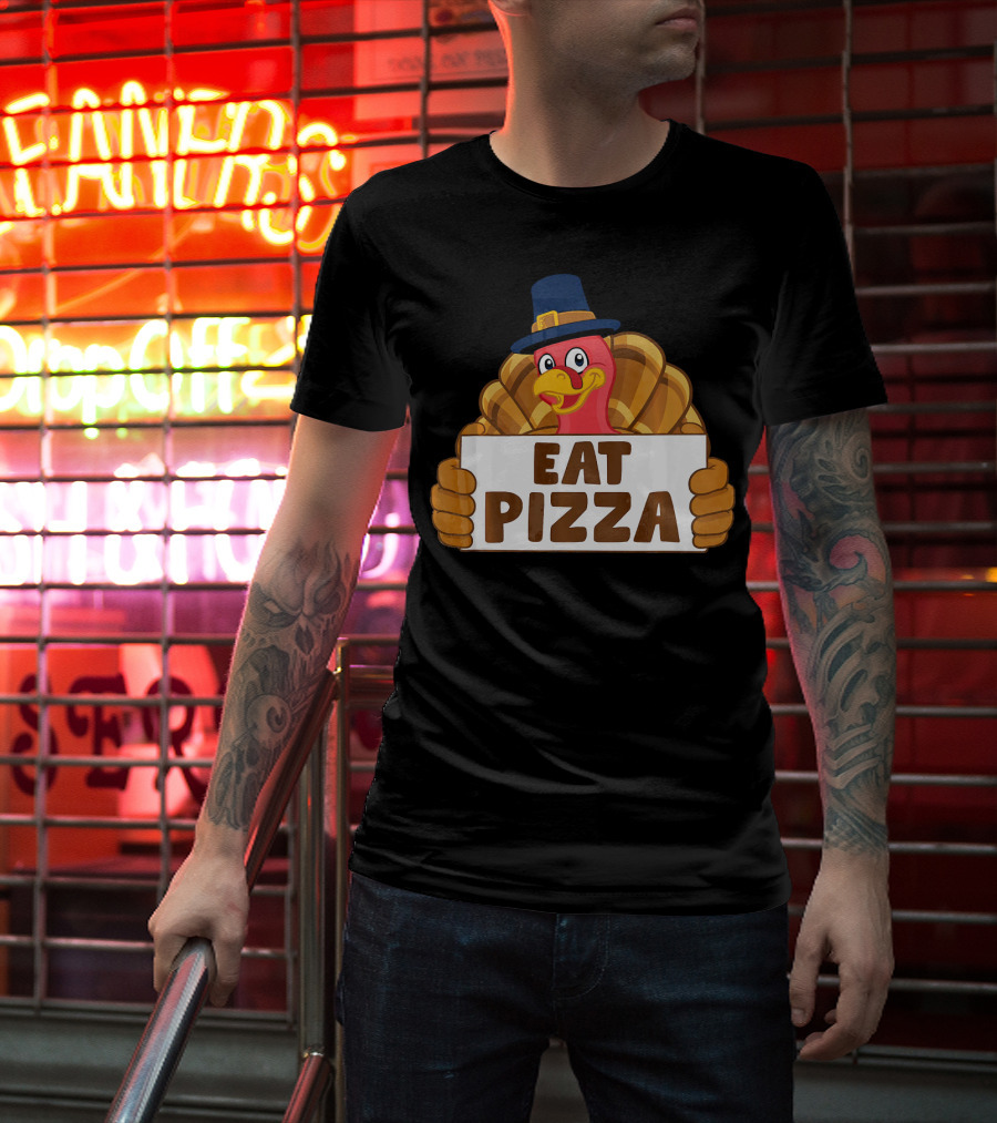 Funny Thanksgiving Turkey Eat Pizza T-Shirt