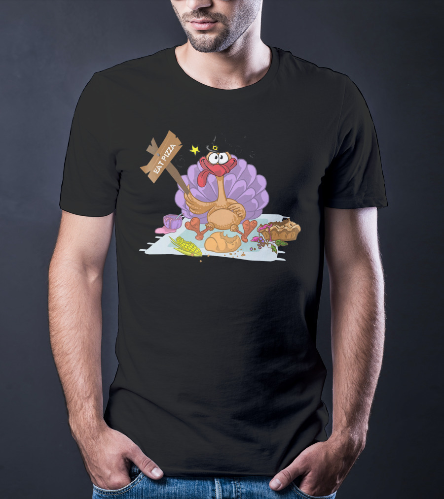 Eat Pizza Thanksgiving Turkey Feast T-Shirt