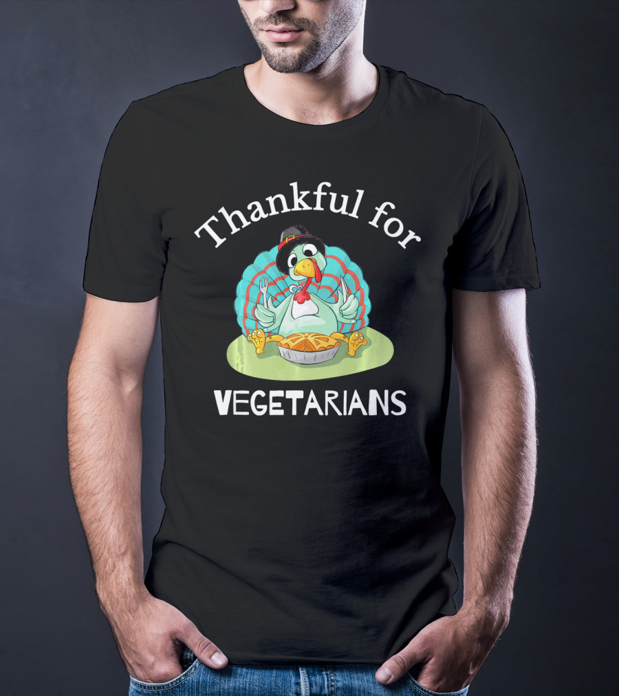 Thankful For Vegetarians Turkey Eating Pie T-Shirt