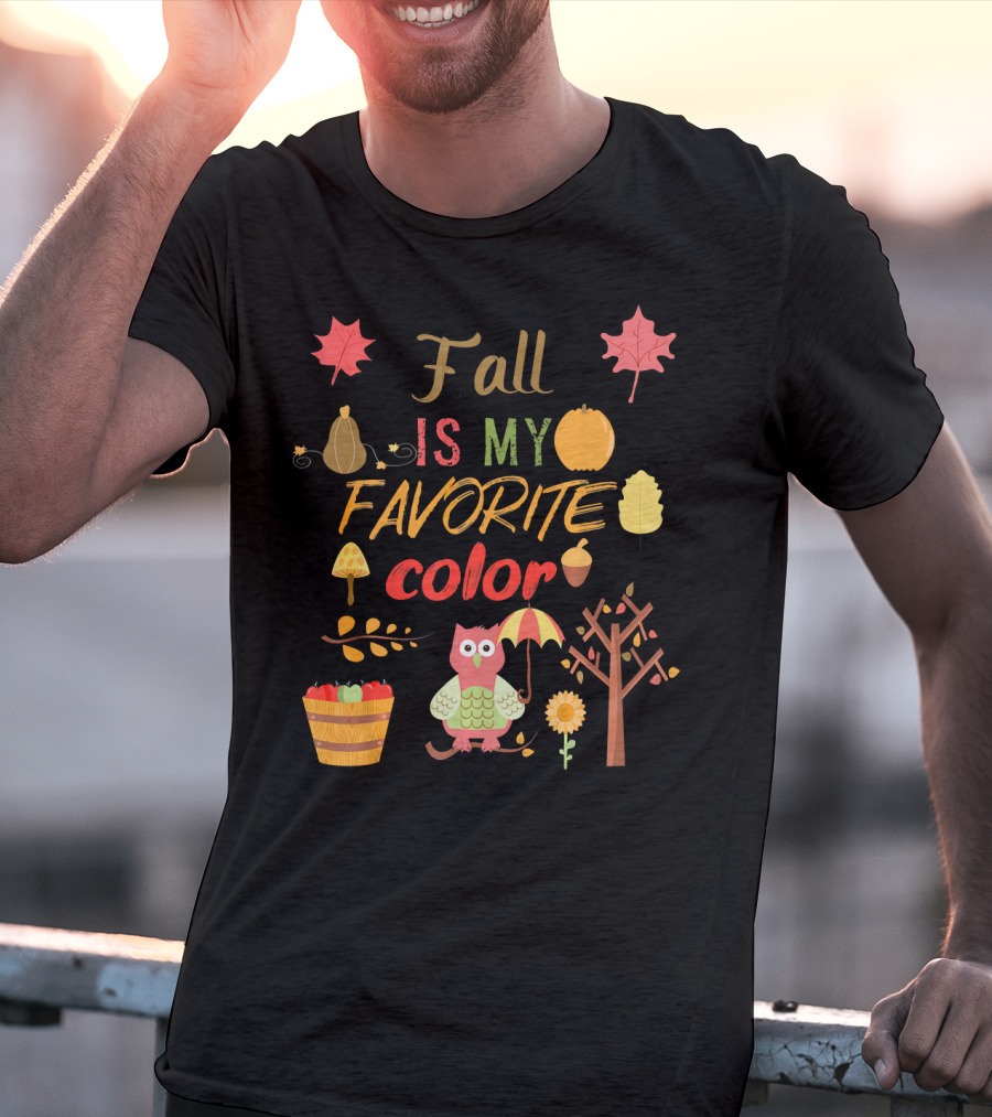 Fall Is My Favorite Color Owl With Umbrella Autumn Harvest Leaves Pumpkin Acorn T-Shirt