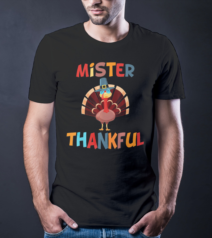 Mister Thankful Turkey With Pilgrim Hat T-Shirt