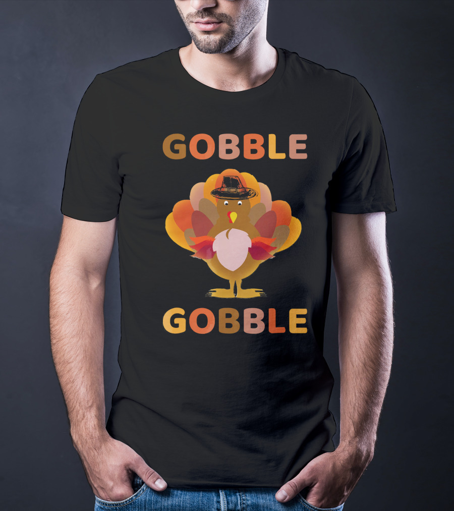 Gobble Gobble Thanksgiving Turkey With Pilgrim Hat T-Shirt