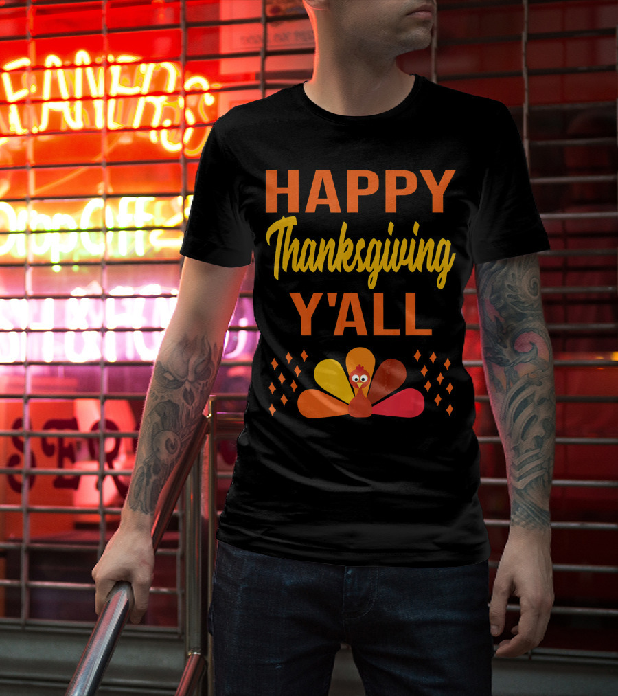 Happy Thanksgiving Y'all Cute Holiday Turkey T-Shirt
