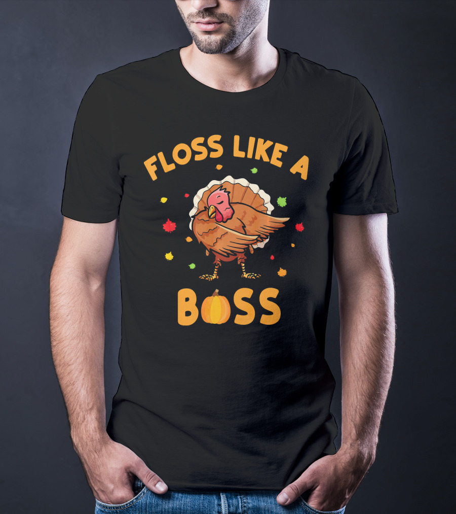 FLOSS LIKE A BOSS Dancing Turkey With Pumpkin And Leaves T-Shirt