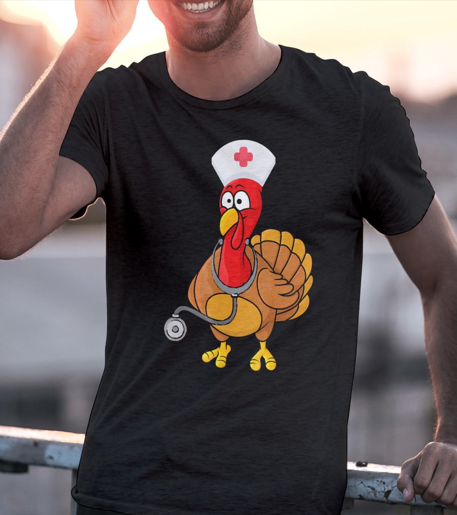 Funny Nurse Turkey For Nurses Thanksgiving T-Shirt
