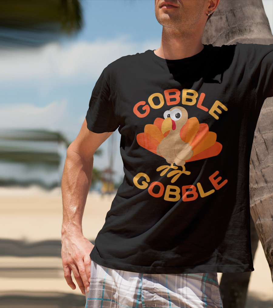 Gobble Gobble Cool Thanksgiving Day Turkey T-Shirt