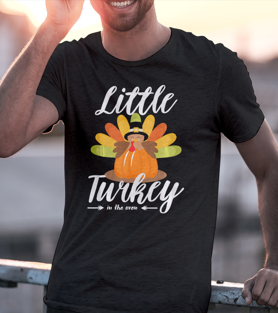 Little Turkey In The Oven Thanksgiving Pregnancy Announcement T-Shirt