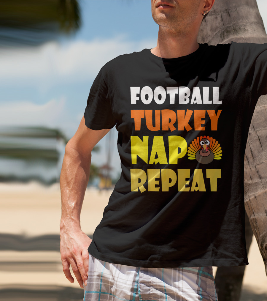 Football Turkey Nap Repeat Thanksgiving Enthusiast T-Shirt