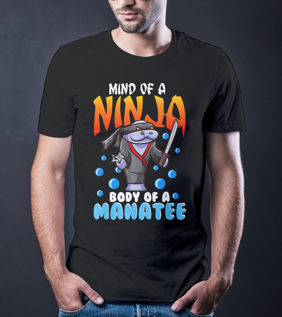 Ninja Manatee Mind Body Joke Quote Chubby Funny T-Shirt