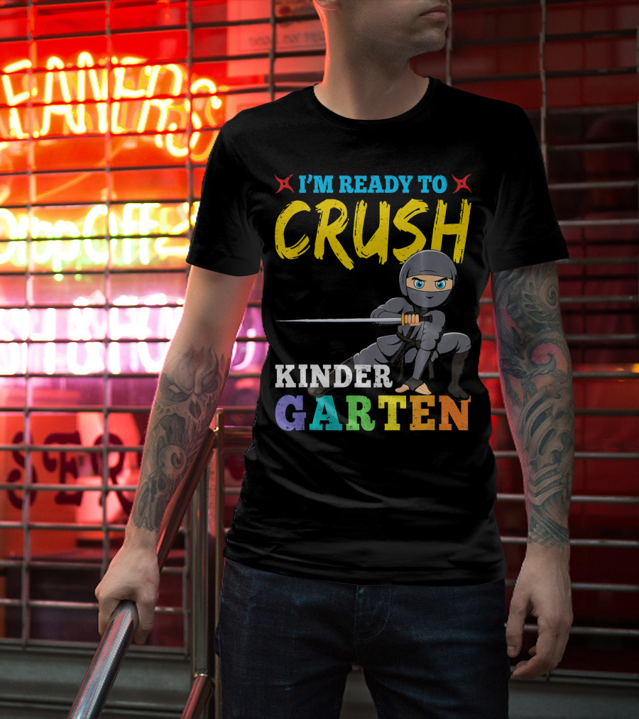 I'm Ready To Crush Kindergarten Ninja Girls T-Shirt