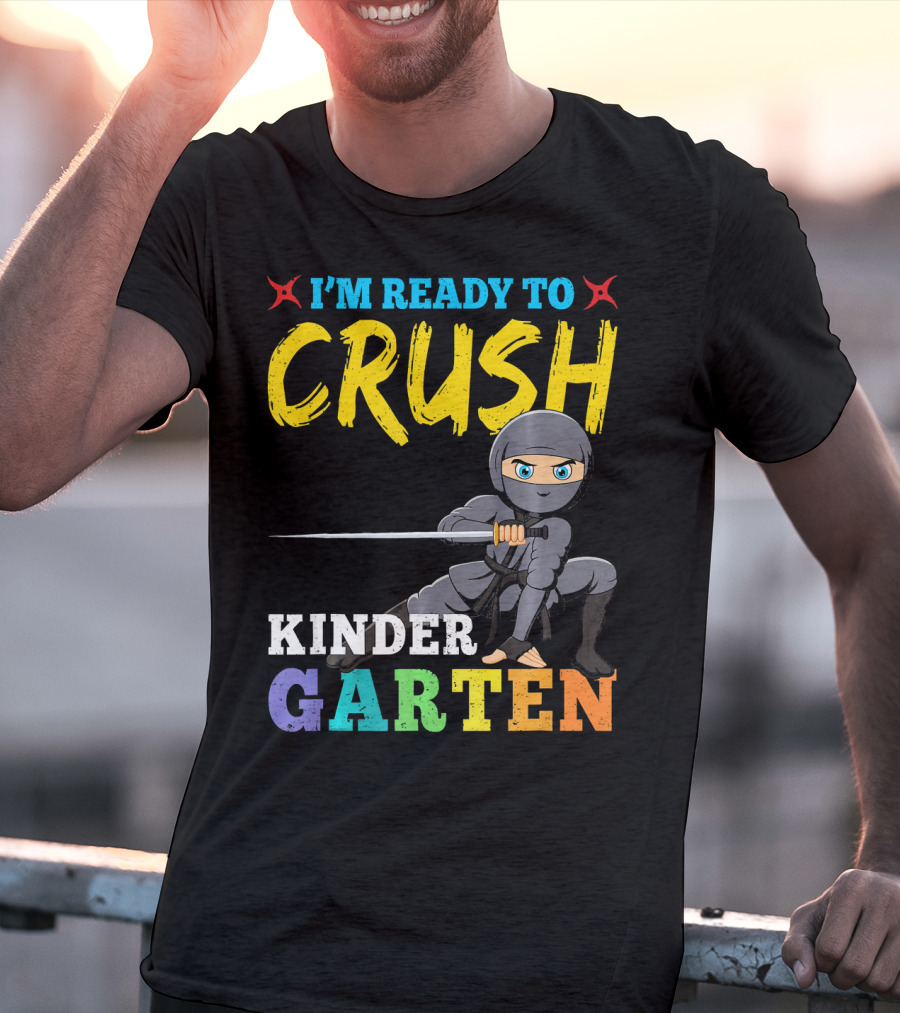 I'm Ready To Crush Kindergarten Ninja Girls T-Shirt