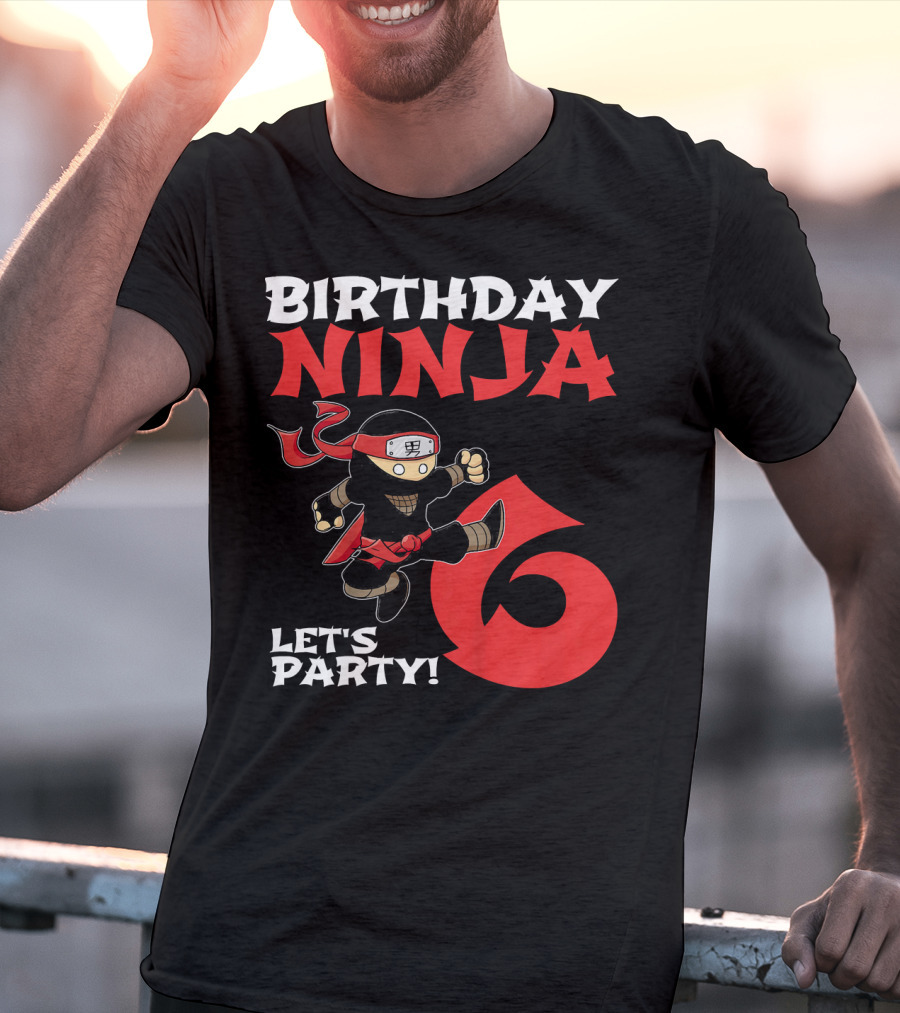 Birthday Ninja 6 Let's Party T-Shirt