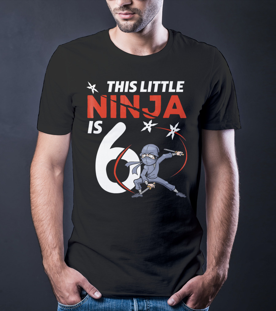This Little Ninja Is 6 Years Old With Shuriken Warrior And Mask T-Shirt