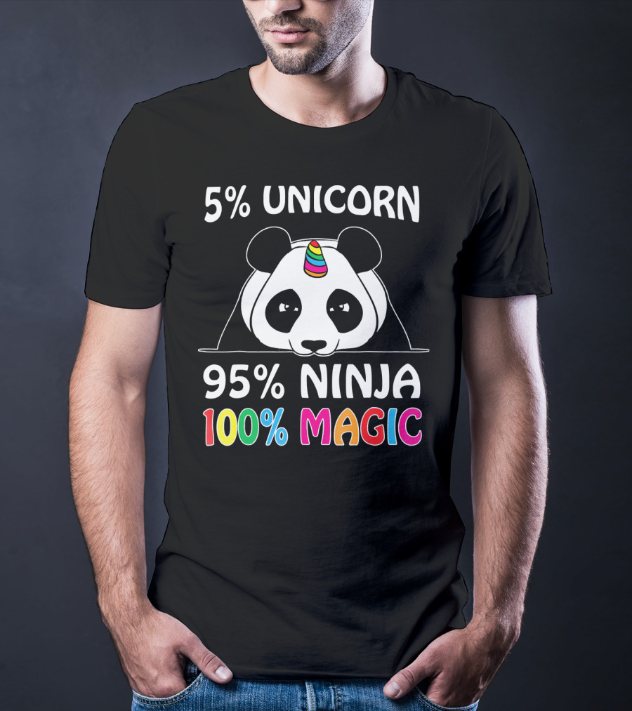 5% Unicorn 95% Ninja 100% Magic Pandicorn Panda Ninja Unicorn T-Shirt