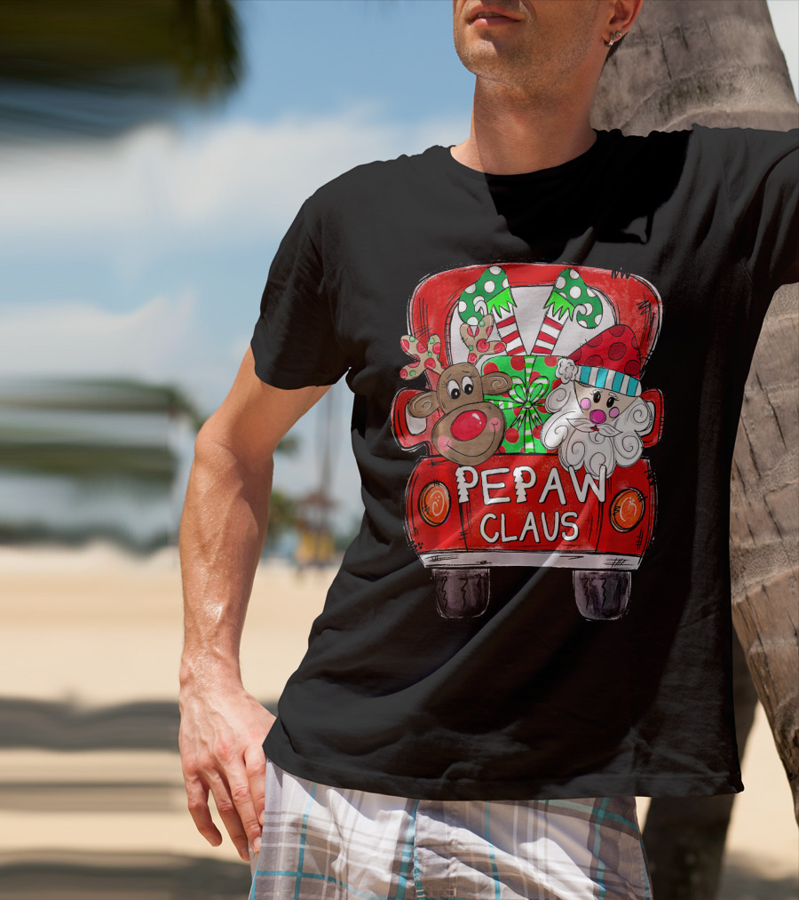 Pepaw Claus Reindeer Santa Christmas Truck With Gifts And Candy Canes T-Shirt
