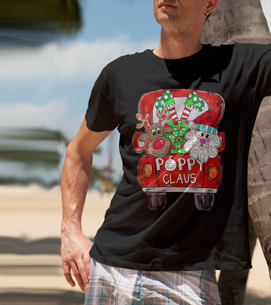 Poppy Claus Christmas Red Truck With Santa And Reindeer T-Shirt