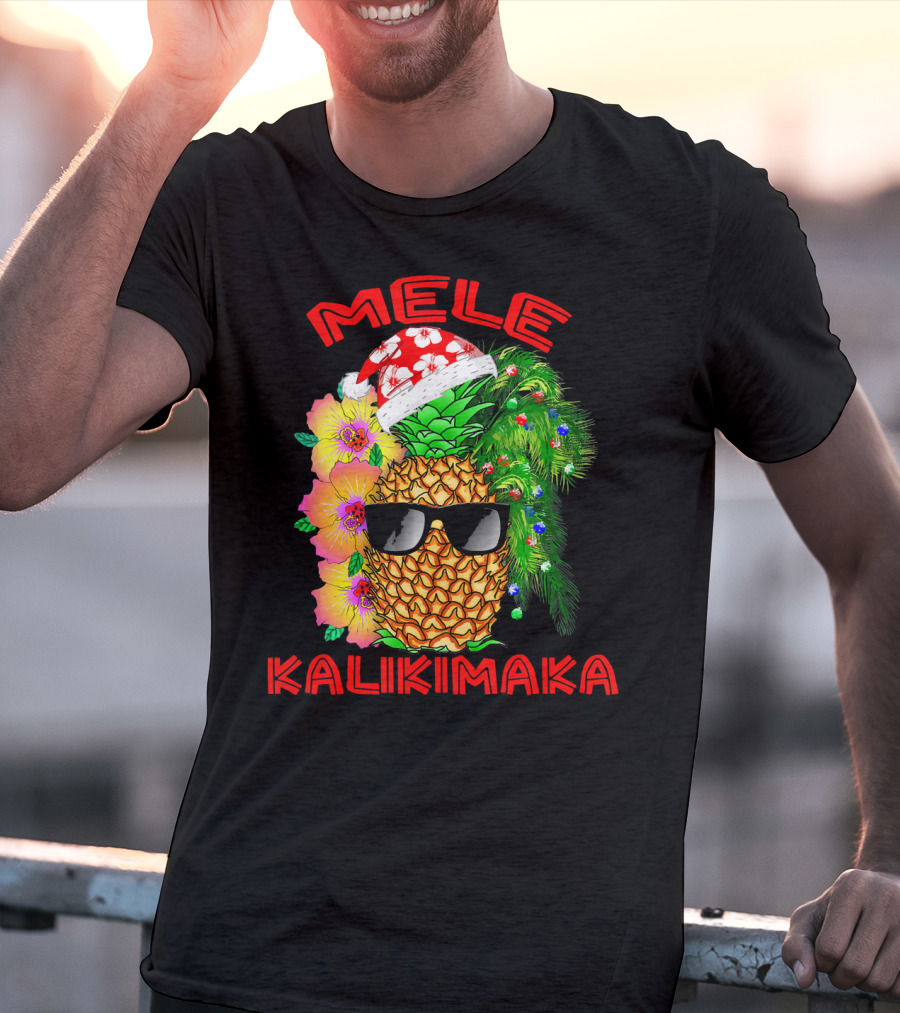 Mele Kalikimaka Hawaiian Christmas Pineapple Santa Hat Sunglasses Flowers T-Shirt