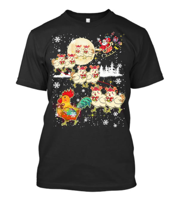 Chicken Reindeer Christmas Santa Sleigh With Snowflakes And Nice Chicken T-Shirt