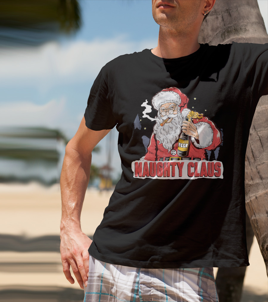 Naughty Claus Santa With Beer Funny Humor XMAS T-Shirt