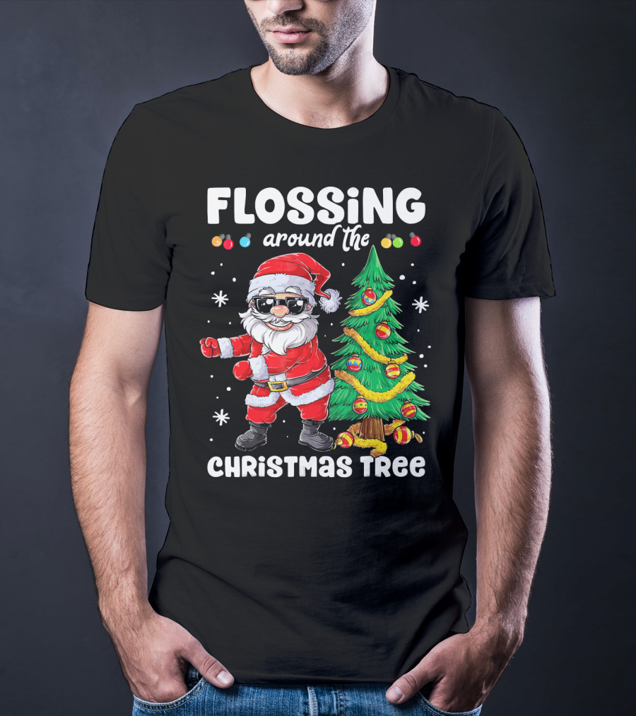 FLOSSING AROUND THE CHRISTMAS TREE T-Shirt
