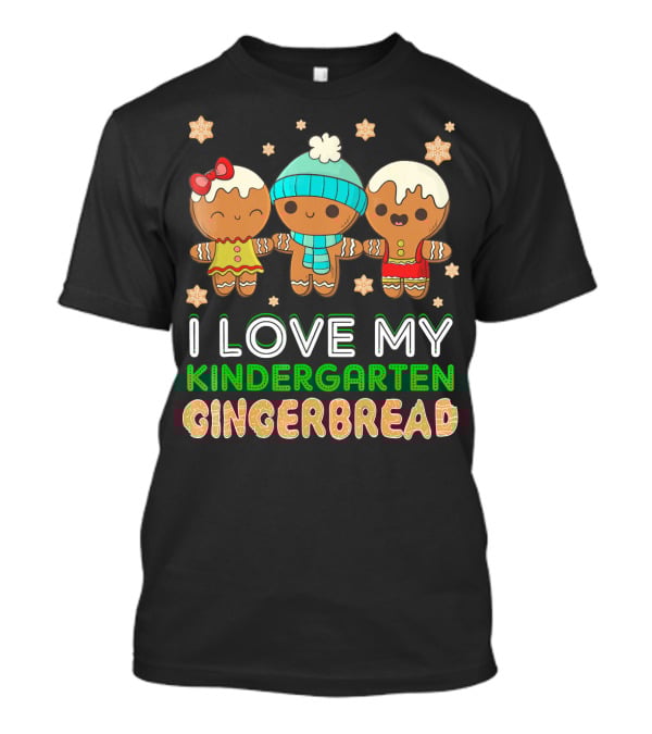 I Love My Kindergarten Gingerbread T-Shirt