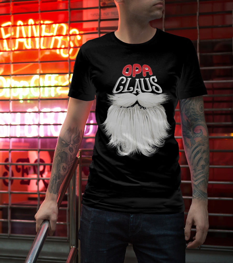 OPA Claus Funny Santa Beard T-Shirt