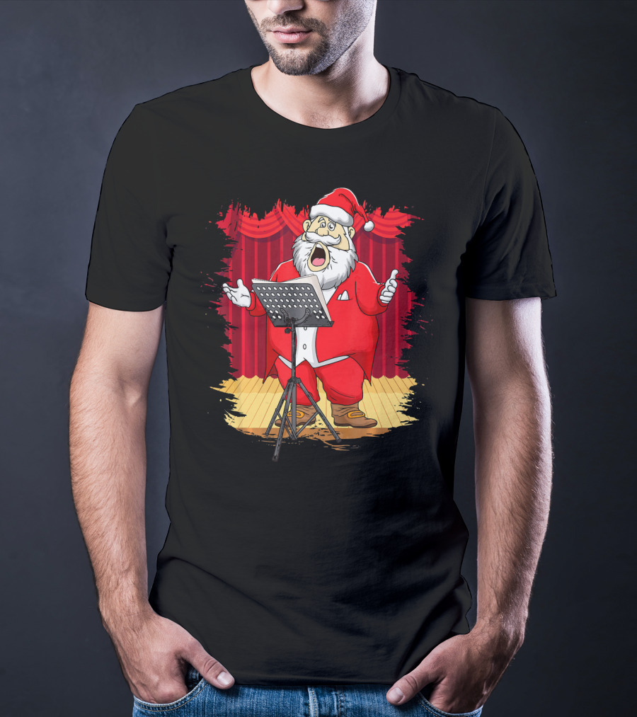 Christmas Santa Opera Singer Funny Stage Performance T-Shirt