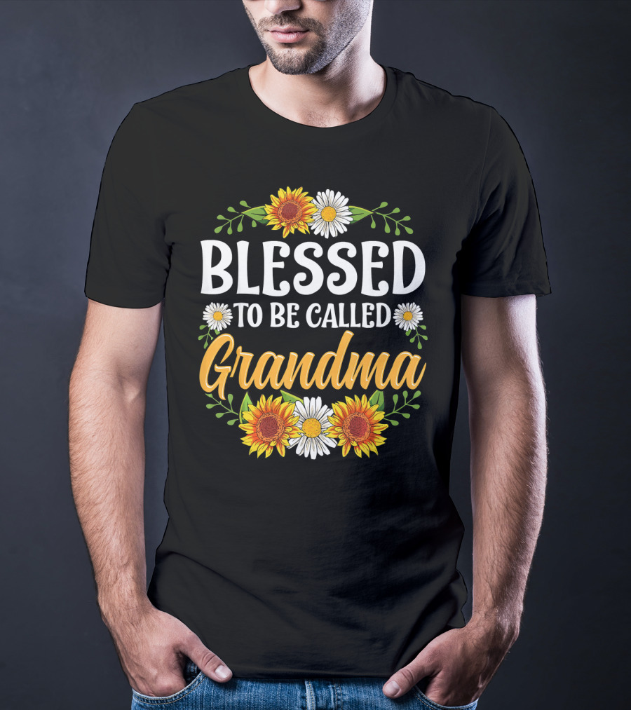 Blessed To Be Called Grandma Sunflower Daisy Floral T-Shirt