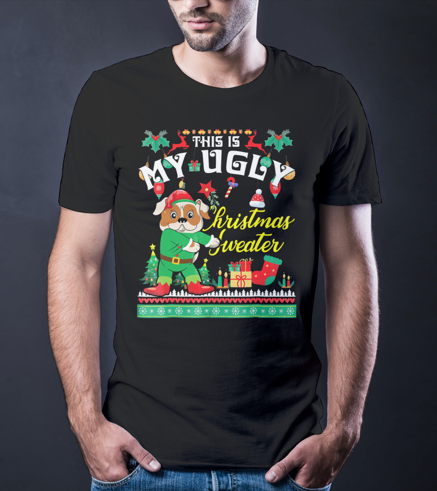 This Is My Ugly Christmas Sweater English Bulldog T-Shirt