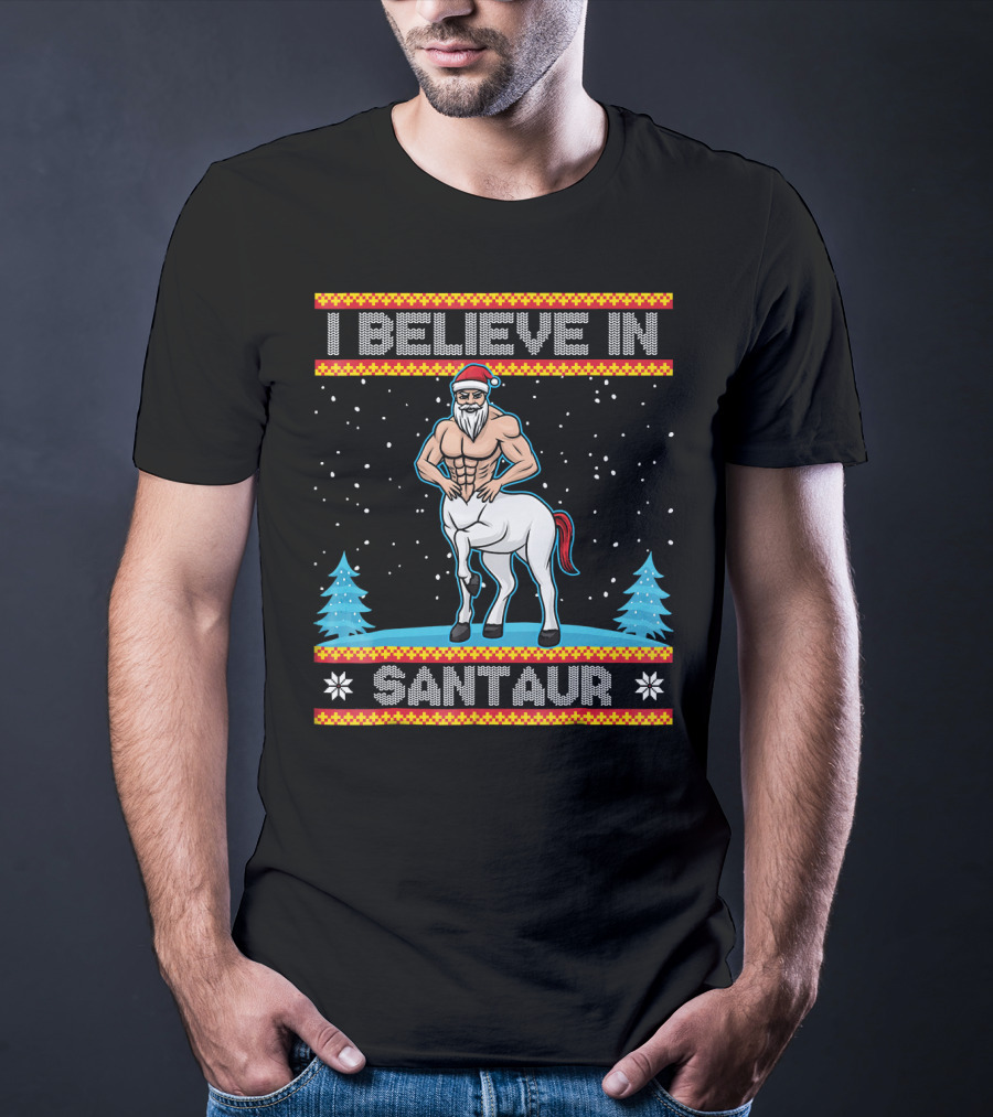 I Believe In Santaur Santa Centaur Christmas T-Shirt