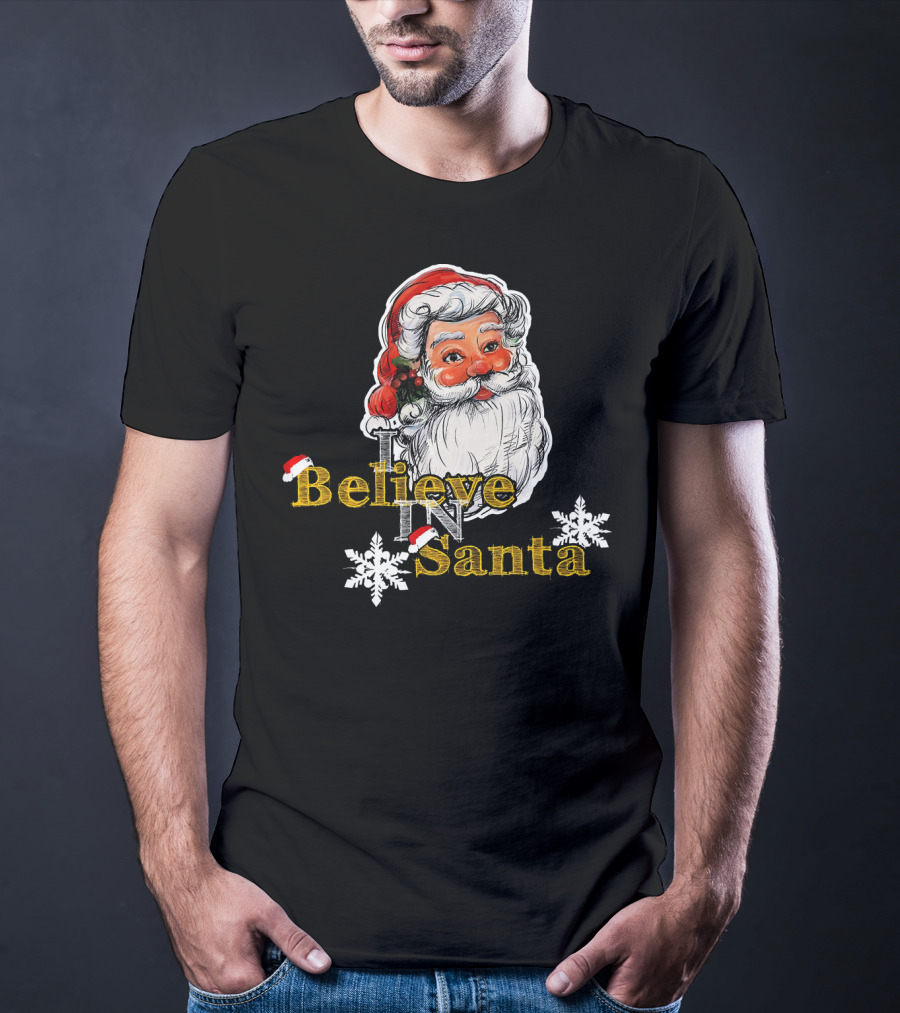 Believe In Santa Claus Christmas Snowflakes T-Shirt
