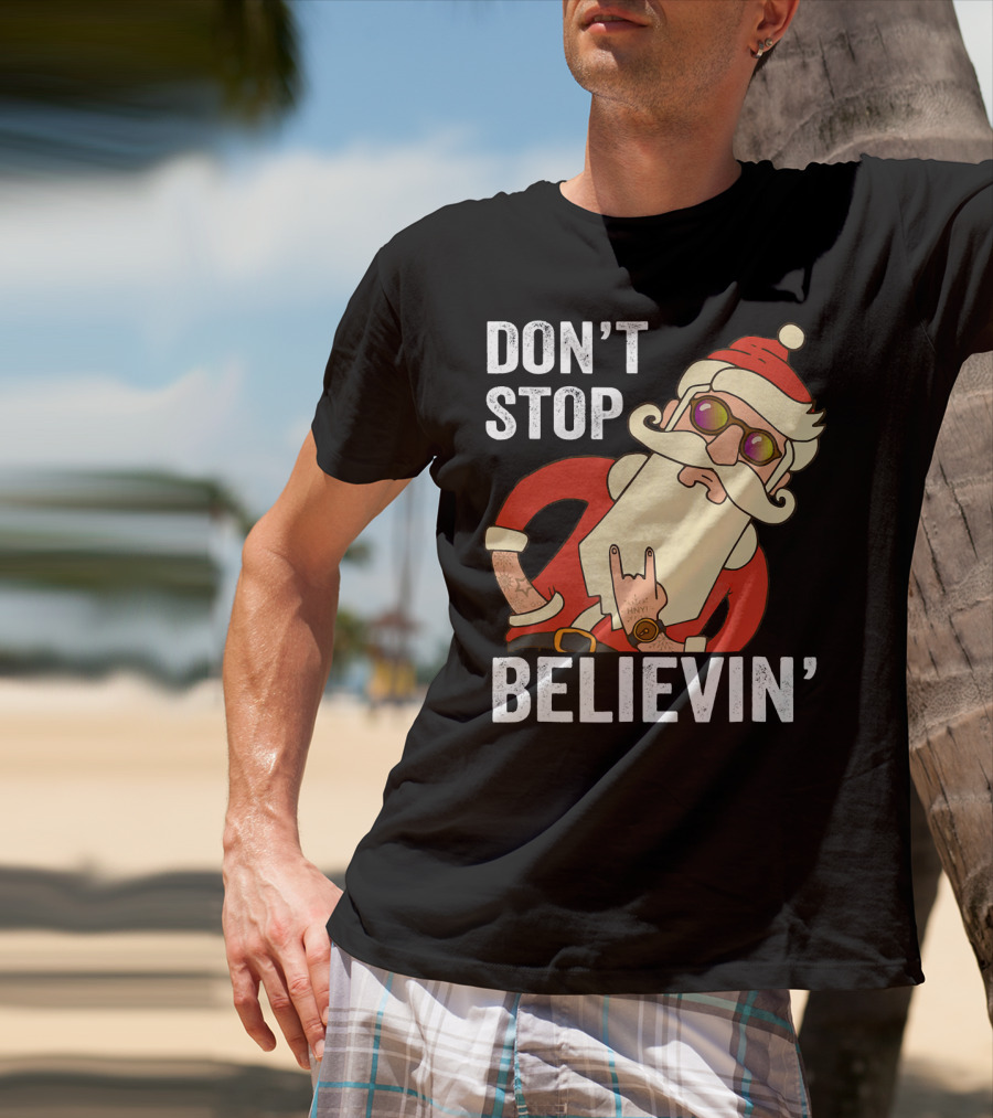 Don't Stop Believin' Santa Rock Hand Gesture T-Shirt