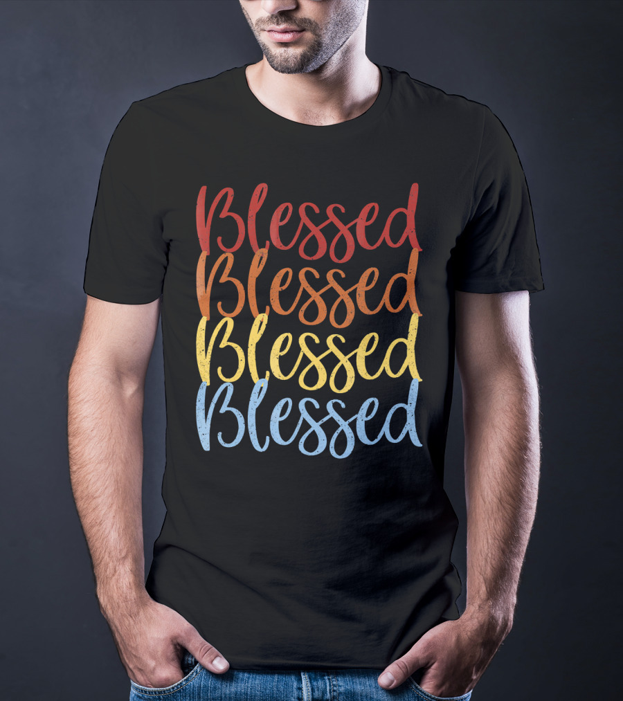 Blessed Blessed Blessed Blessed Multicolor Stacked Text T-Shirt