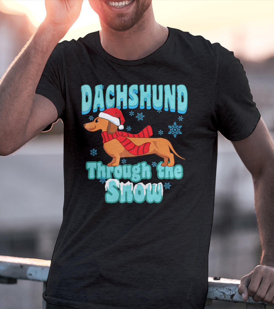 Dachshund Through The Snow Scarf And Santa Hat T-Shirt