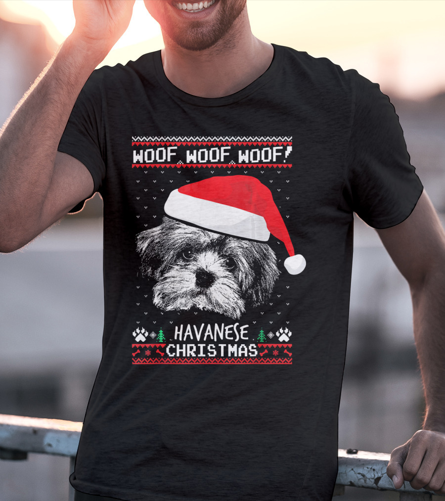 Woof Woof Woof Havanese Christmas T-Shirt