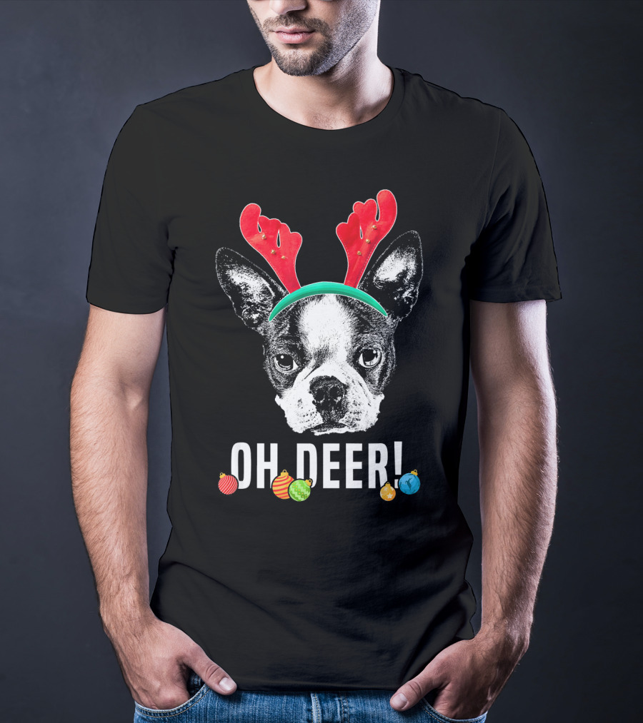 Oh Deer Boston Terrier With Reindeer Antlers And Christmas Ornaments T-Shirt