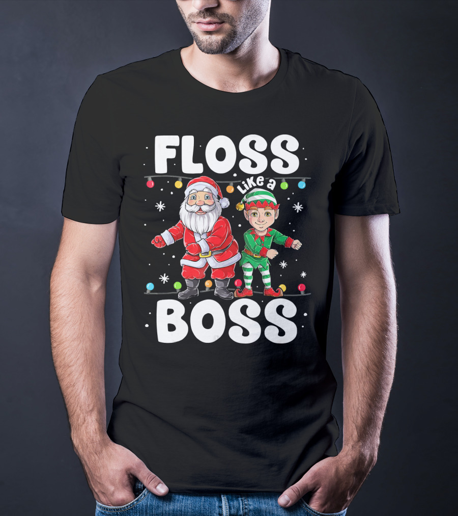 Floss Like A Boss Santa And Elf Christmas Dance T-Shirt