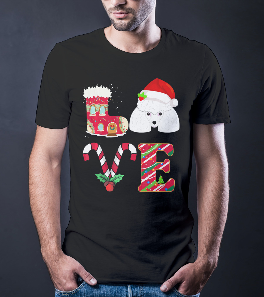 I Love My Poodle Funny Christmas Poodle Candy Cane Santa Hat Holiday Boot T-Shirt