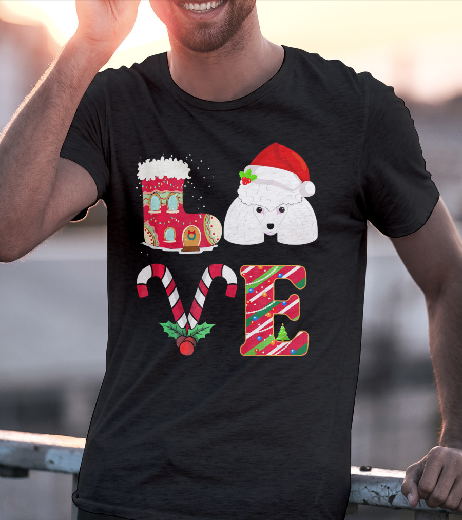 I Love My Poodle Funny Christmas Poodle Candy Cane Santa Hat Holiday Boot T-Shirt