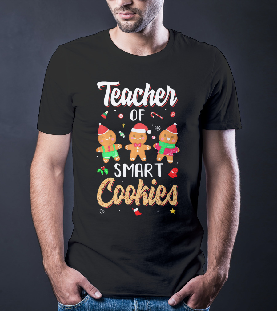 Teacher Of Smart Cookies Christmas Gingerbread Fun T-Shirt
