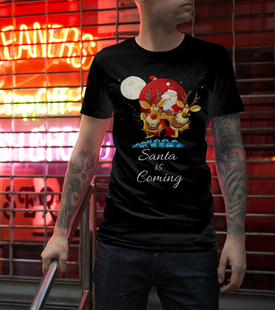 Santa Is Coming With Reindeer Sleigh Under The Moonlight T-Shirt