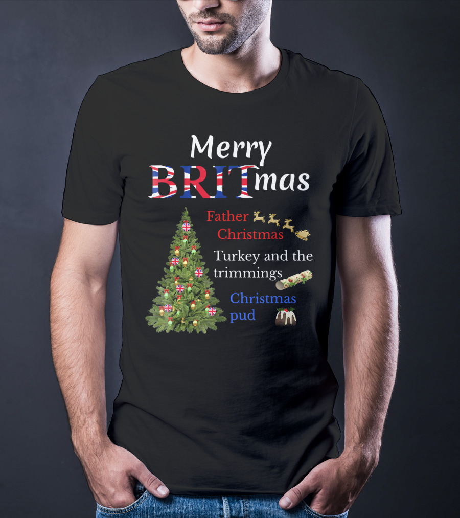 Merry Britmas Father Christmas Turkey And Trimmings Christmas Pud T-Shirt
