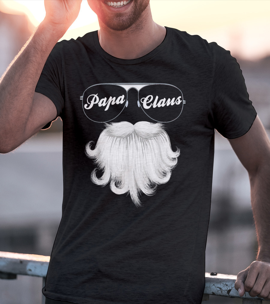 Papa Claus Funny Grandpa Dad Granda Sunglasses Beard T-Shirt