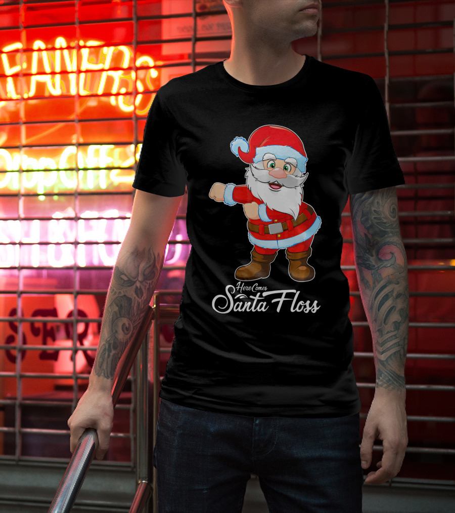 Here Comes Santa Floss Flossing Santa Dance T-Shirt