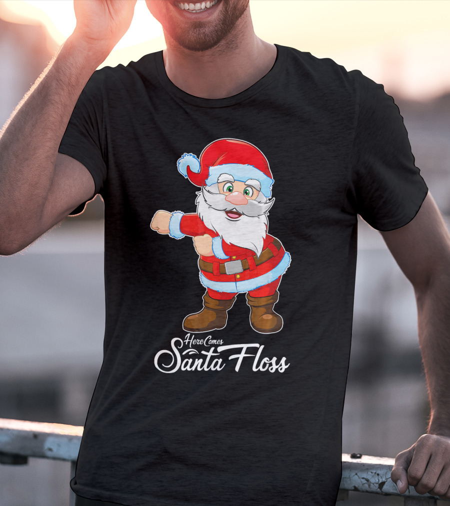 Here Comes Santa Floss Flossing Santa Dance T-Shirt